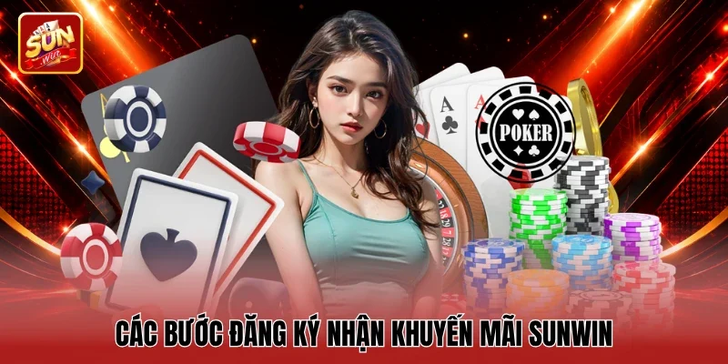 Các bước đăng ký nhận Khuyến mãi Sunwin
